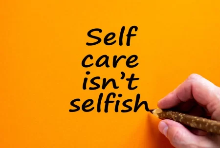 Benefits Of Prioritize Self-Care